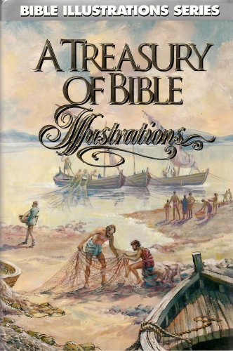 A Treasury of Bible Illustrations