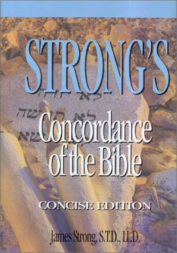 Strong's Concordance of the Bible