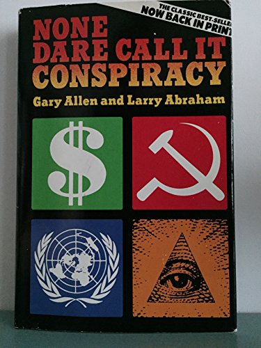 None Dare Call it Conspiracy