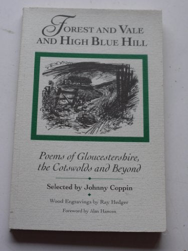 Forest and Vale and High Blue Hill