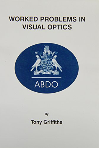 Worked Problems in Visual Optics