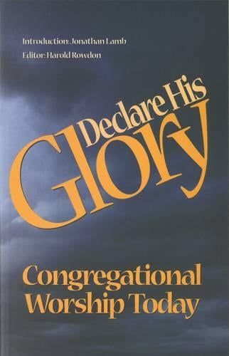 Declare His Glory