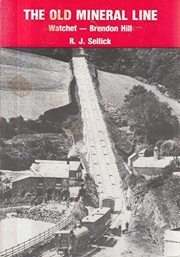 The Old Mineral Line