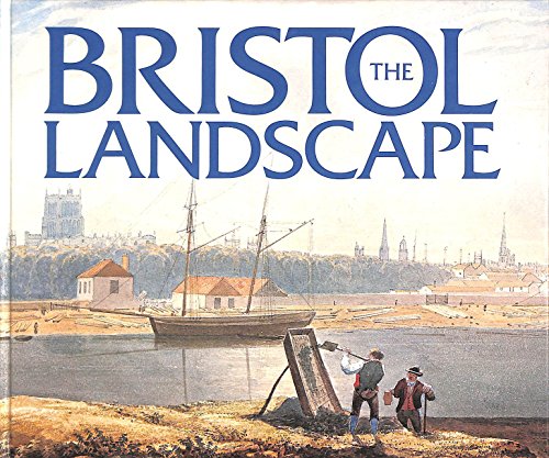 The Bristol landscape: The watercolours of Samuel Jackson, 1794-1869