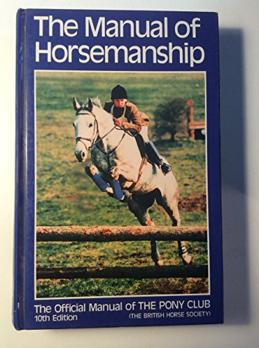 The Manual of Horsemanship