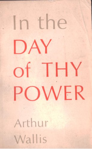 In the Day of Thy Power