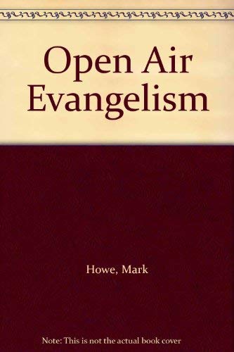 Open Air Evangelism