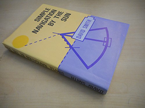 Simple Navigation by the Sun