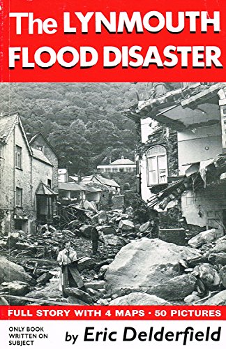 The Lynmouth Flood Disaster