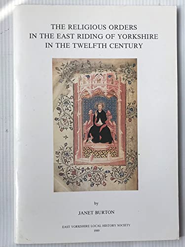 Religious Orders in the East Riding of Yorkshire in the Twelfth Century