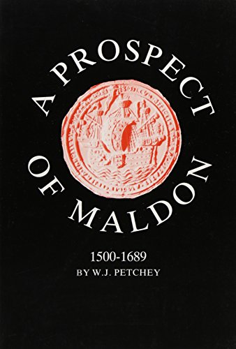 A Prospect of Maldon, 1500-1689