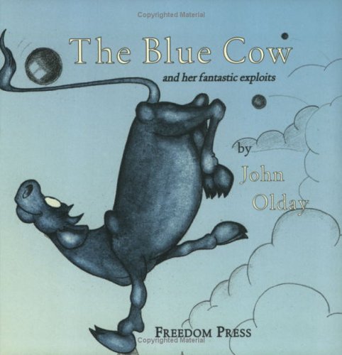 The Blue Cow and Her Fantastic Exploits