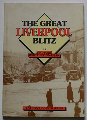 The Great Liverpool Blitz