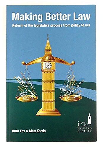 MAKING BETTER LAW