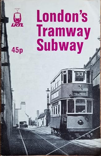 London's Tramway Subway