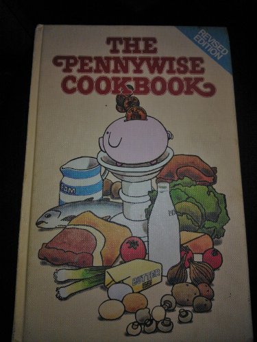 THE PENNYWISE COOKBOOK Produced for the Dairy Industry Revised Edition