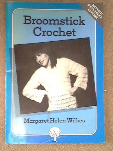 Broomstick Crochet