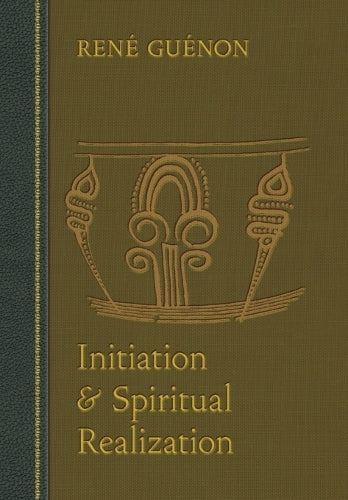 Initiation and Spiritual Realization