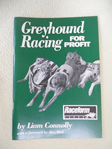 Greyhound Racing for Profit