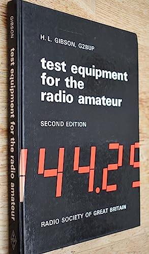 Test Equipment for the Radio Amateur