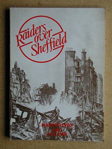 Raiders Over Sheffield