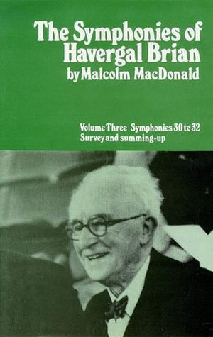 The Symphonies of Havergal Brian
