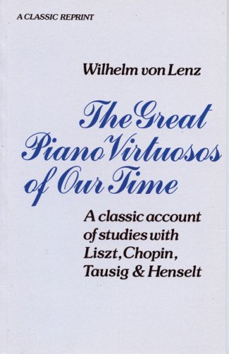 The Great Piano Virtuosos of Our Time