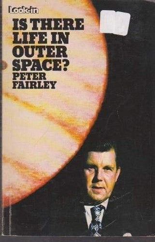 Is There Life in Outer Space?