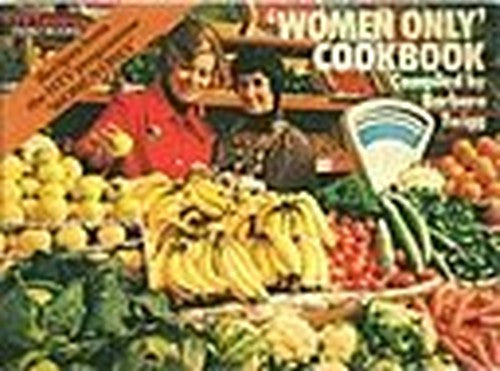 "Women Only" Cook Book