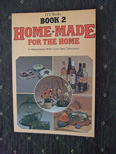 Home-made for the home
