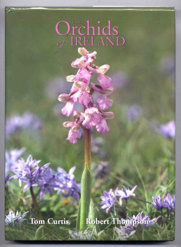 The Orchids Of Ireland