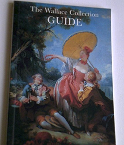 The Wallace Collection Guide