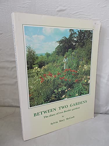 Between Two Gardens