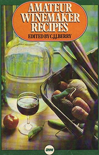 Amateur Wine Maker Recipes