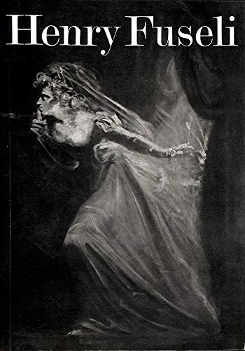 Henry Fuseli, 1741-1825