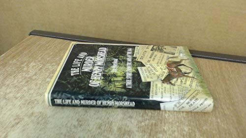 The Life and Murder of Henry Morshead