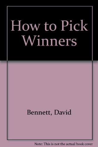 How to Pick Winners
