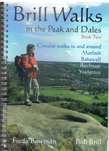 Brill Walks in the Peaks and Dales