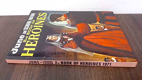"June" and "School Friend" Book of Heroines