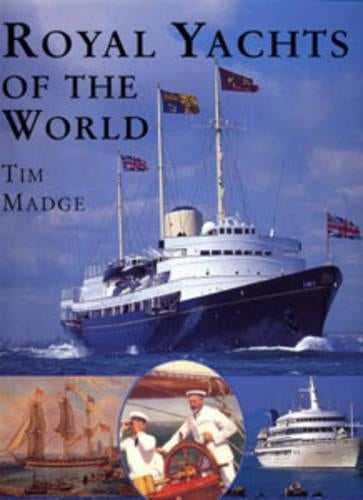Royal Yachts of the World