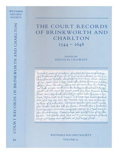 The Court Records Of Brinkworth And Charlton 1544-1648
