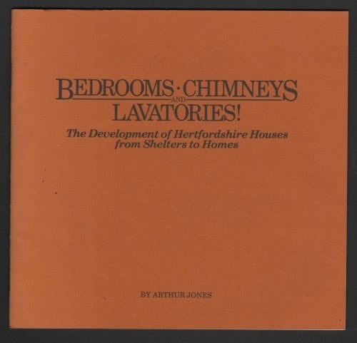 Bedrooms, Chimneys and Lavatories