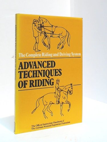 Advanced Techniques of Riding