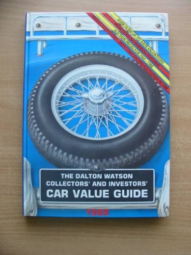 Dalton Watson Collectors' and Investors' Car Value Guide
