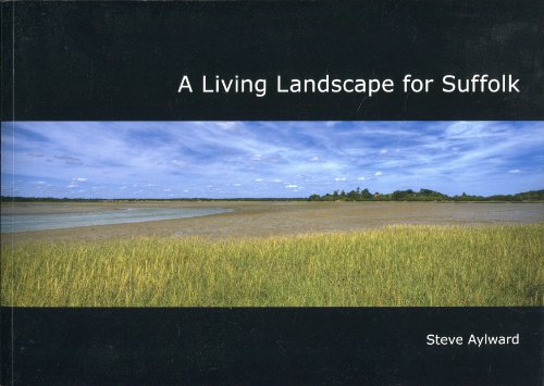 A Living Landscape for Suffolk