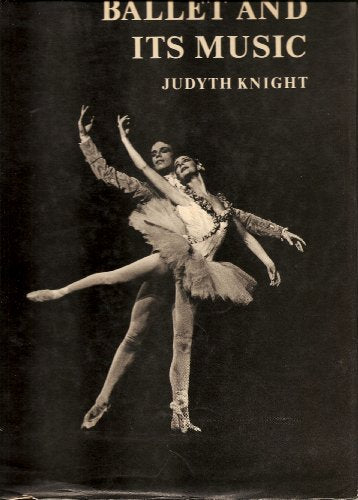 Ballet and its Music