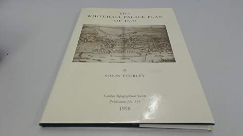 Whitehall Palace Plan of 1670