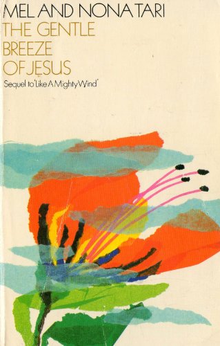 Gentle Breeze of Jesus