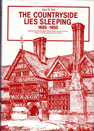 Countryside Lies Sleeping, 1685-1950