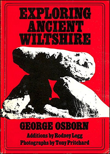 Exploring Ancient Wiltshire